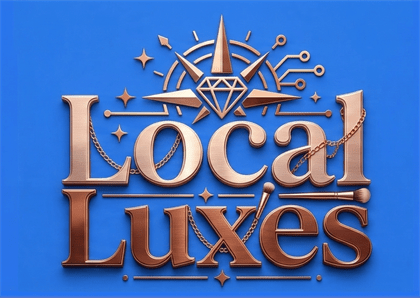 Local Luxes